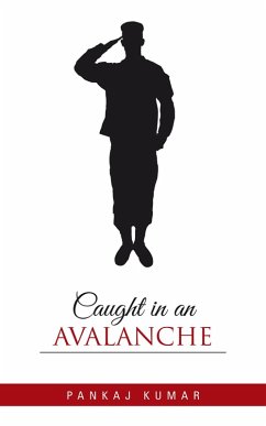 Cover Caught in an Avalanche (eBook, ePUB)