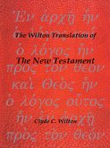 The Wilton Translation of the New Testament (eBook, ePUB)