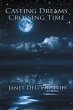 Casting Dreams Crossing Time (eBook,... - Bild 1
