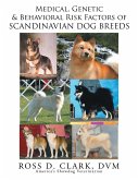 Medical, Genetic and Behavoral Risk Factors of Scandinavian Dog Breeds (eBook, ePUB)