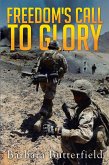 Freedom's Call to Glory (eBook, ePUB)