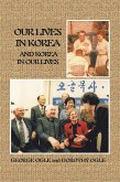 Our Lives in Korea and Korea in Our Lives (eBook, ePUB)