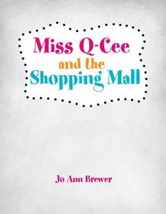 Cover Miss Q-Cee and the Shopping Mall (eBook, ePUB)