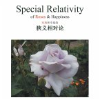 Special Relativity of Roses & Happiness (eBook, ePUB)