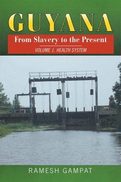 Cover Guyana: from Slavery to the Present (eBook, ePUB)