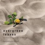 Evergreen Leaves (eBook, ePUB)