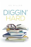 Diggin' Hard (eBook, ePUB)