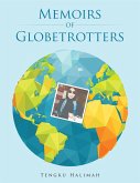 Memoirs of Globetrotters (eBook, ePUB) Memoirs of Globetrotters (eBook, ePUB)