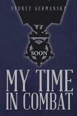 My Time in Combat (eBook, ePUB)