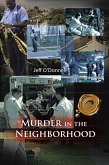Murder in the Neighborhood (eBook, ePUB)