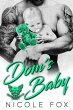 Dom's Baby: A Bad Boy Motorcycle Club... - Bild 1