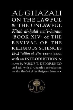 Al-Ghazali on the Lawful and the Unlawful - al-Ghazali, Abu Hamid