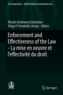 Enforcement and Effectiveness of the Law - La mise en oeuvre et l¿effectivité du droit