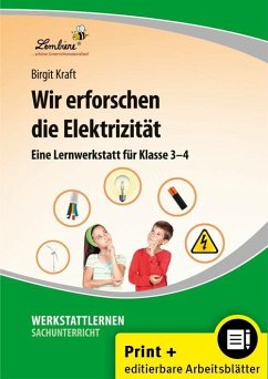 Wir erforschen die Elektrizität - Kraft, Birgit