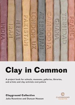 Clay in Common - Rowntree, Julia; Hooson, Duncan