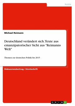 Deutschland verändert sich. Texte aus emanzipatorischer Sicht aus 