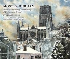 Mostly Durham - Fisher, Stuart