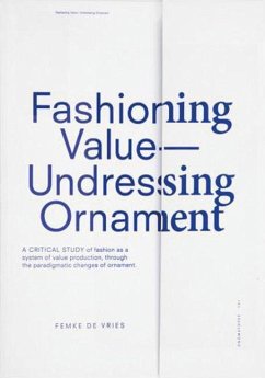 Fashioning Value - Undressing Ornament - de Vries, Femke