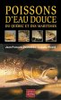 Poissons d'eau douce du Quebec et des... - Bild 1