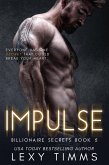 Impulse (Billionaire Secrets Series, #5) (eBook, ePUB)