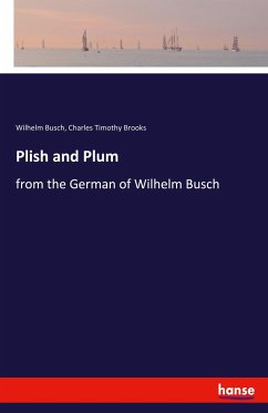 Plish and Plum - Busch, Wilhelm;Brooks, Charles Timothy