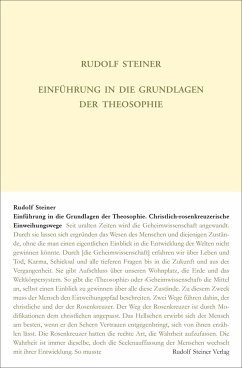 Einführung in die Grundlagen der Theosophie - Steiner, Rudolf