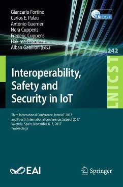 Interoperability, Safety and Security in IoT