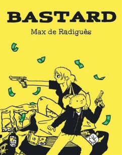 Bastard - Radiguès, Max de