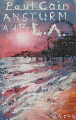 Ansturm auf L.A. - Cain, Paul