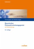 Bayerisches Personalvertretungsgesetz (BayPVG) mit Wahlordnung