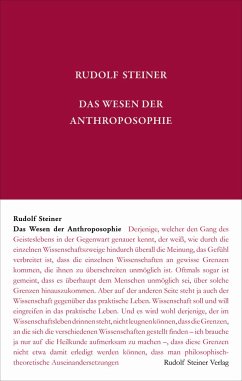 Das Wesen der Anthroposophie - Steiner, Rudolf