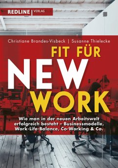 Fit für New Work - Brandes-Visbeck, Christiane;Thielecke, Susanne