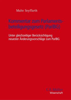 Kommentar zum Parlamentsbeteiligungsgesetz (ParlBG) - Seyffarth, Malte