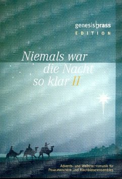 Niemals war die Nacht so klar 2 (Bläserpartitur)