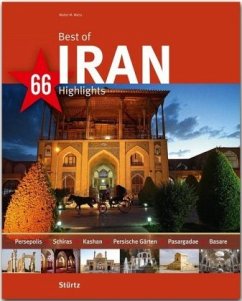 Best of Iran - 66 Highlights - Weiss, Walter M.