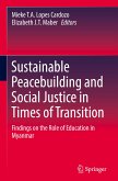 Sustainable Peacebuilding and Social Justice in Times of Transition