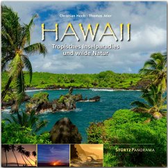 Hawaii - Tropisches Inselparadies und wilde Natur - Heeb, Christian;Jeier, Thomas
