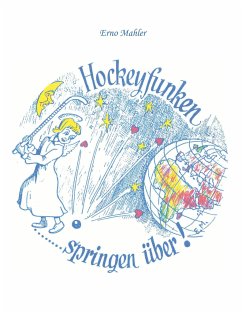 Hockeyfunken springen über - Mahler, Erno