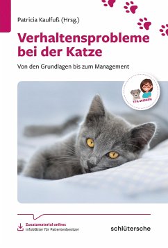 Verhaltensprobleme bei der Katze - Röhrs, Kerstin; Nüßlein, Waltraud; Döring, Dorothea; Zurr, Daniela; Schroll, Sabine