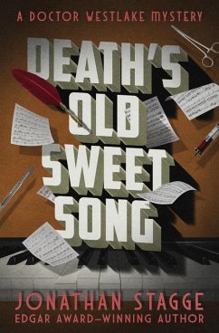 Death's Old Sweet Song (eBook, ePUB) - Stagge, Jonathan