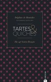 Tartes & Quiches