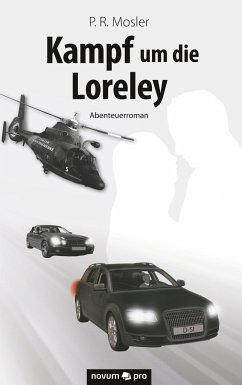 Kampf um die Loreley - Mosler, P R