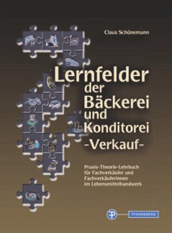 Lernfelder der Bäckerei und Konditorei - Verkauf, m. CD-ROM - Schünemann, Claus