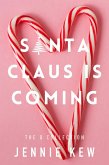 Santa Claus Is Coming (The Q Collection, #5) (eBook, ePUB)