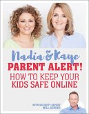 Parent Alert How To Keep Your Kids Safe Online (eBook, ePUB)
