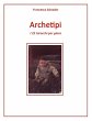 Archetipi, i 22 tarocchi per gioco... - Bild 1
