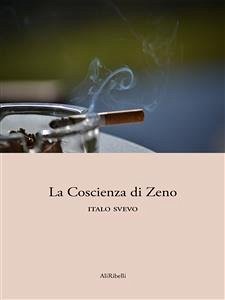 La Coscienza di Zeno (eBook, ePUB) - Svevo, Italo