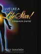 Live Like a LifeStar - Companion Journal - Bild 1