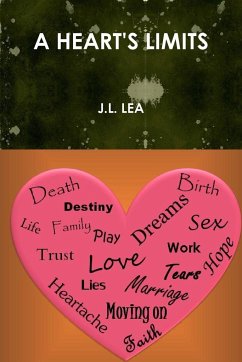 A Heart's Limits - Lea, J. L.
