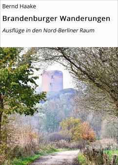 Brandenburger Wanderungen (eBook, ePUB) - Haake, Bernd
